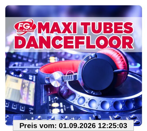 Maxi Tubes Dancefloor 2013