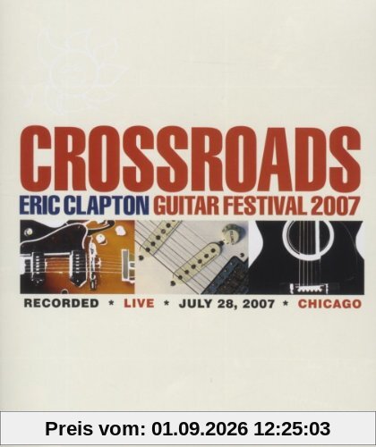 CROSSROADS GUITAR FESTIVAL 2007