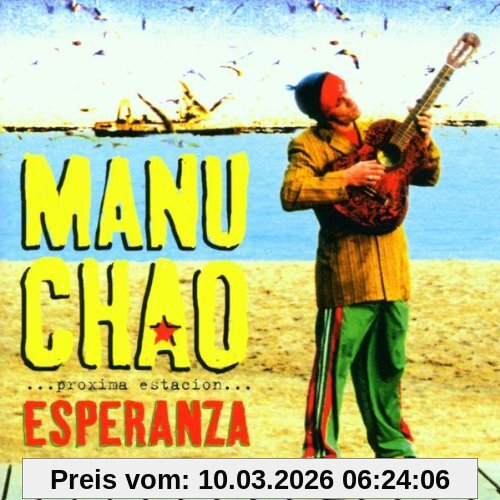 Manu Chao Proxima Estacion, Esperanza