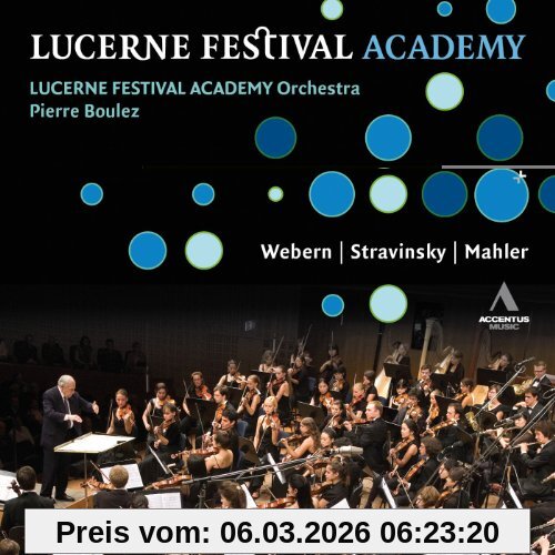 Boulez Lucerne Festival Academy Orchestra