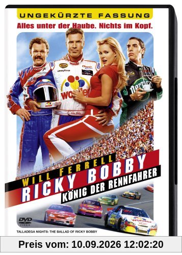 Ricky Bobby - König der Rennfahrer (Ungekürzte Fassung)