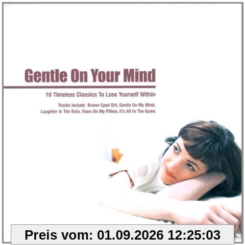 Gentle on Your Mind