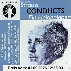 Strauss Conducts Ein Heldenleben