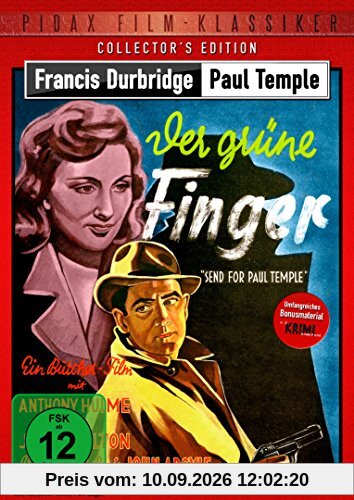 Francis Durbridge: Paul Temple - Der grüne Finger (Send for Paul Temple) - Collector's Edition / Hochspannende Durbridge-Verfilmung mit umfangreichem ... Kurzgeschichte (Pidax Film-Klassiker)