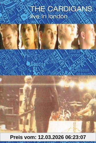 The Cardigans - Live In London