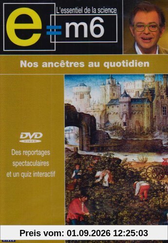 Nos Ancetres au Quotidien