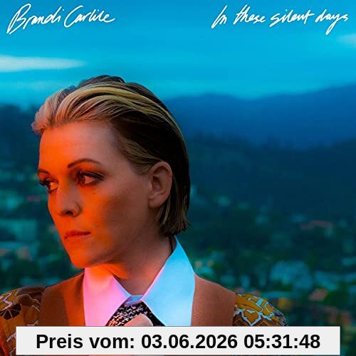 Brandi Carlile In These Silent Days