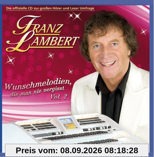 Wunschmelodien die man nie vergisst, Vol. 2