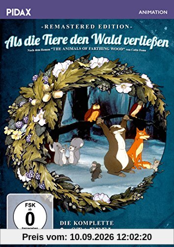 Als die Tiere den Wald verließen, Staffel 2 - Remastered Edition / Die komplette 2. Staffel der Kultserie nach dem gleichnamigen Roman von Colin Dann (Pidax Animation) [2 DVDs]
