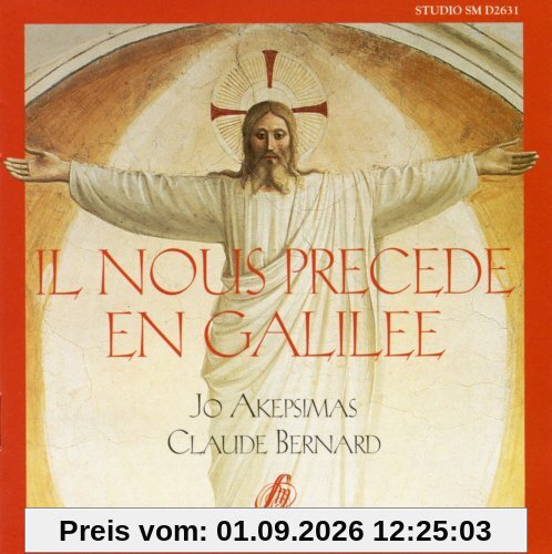 Il Nous Precede en Galilee