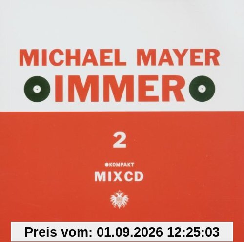 Immer 2 (Michael Mayer DJ Mix)