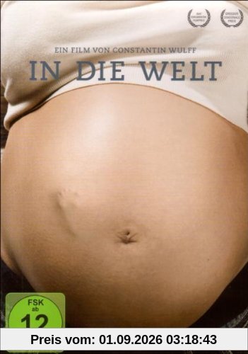 In die Welt