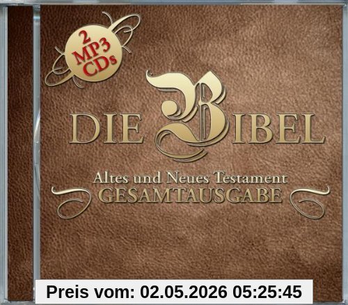 Die Bibel: Altes Und Neues Testament