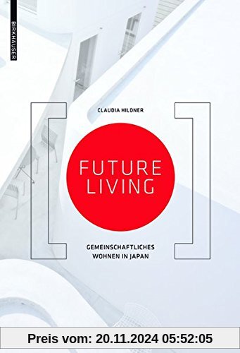 Future Living: Gemeinschaftliches Wohnen in Japan