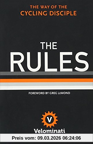 The Velominati The Rules, The Way Of The Cycling Disciple