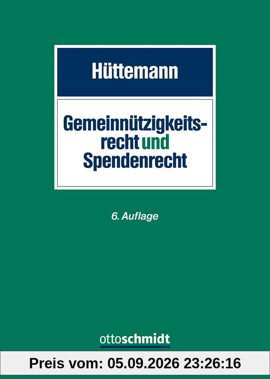 Gemeinnützigkeitsrecht und Spendenrecht