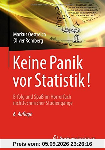 Keine Panik vor Statistik!: Erfolg und Spaß im Horrorfach nichttechnischer Studiengänge