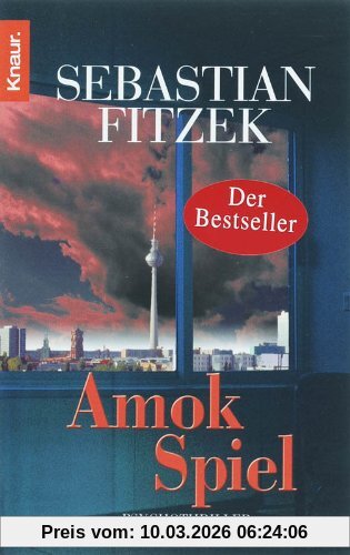 Sebastian Fitzek Amokspiel