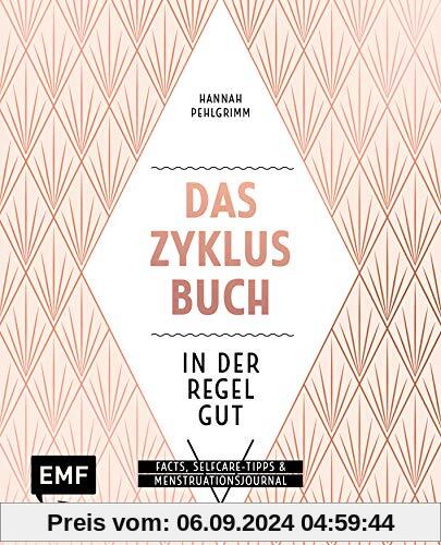 Dein Zyklus-Buch – Period.: Facts, natürliche Selfcare-Tipps & Menstruationsjournal