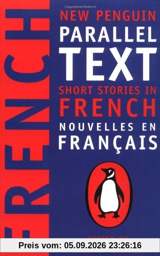 Short Stories in French: New Penguin Parallel Texts