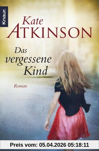Das vergessene Kind: Roman