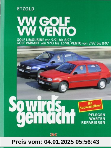 So wird's gemacht. Pflegen - warten - reparieren: VW Golf III Limousine von 9/91 bis 8/97: Golf Variant von 9/93 bis 12/