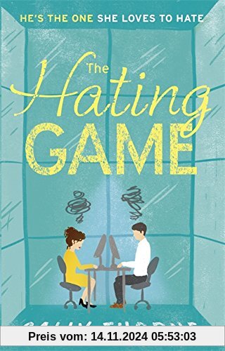 The Hating Game: A laugh-out-loud romance for summer 2017