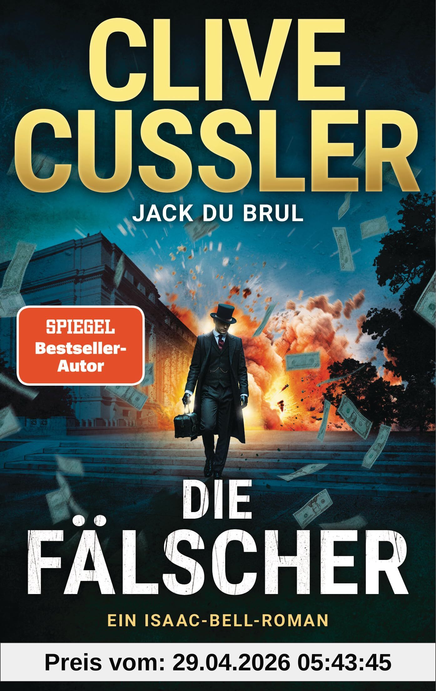 Die Fälscher: Ein Isaac-Bell-Roman (Die Isaac-Bell-Abenteuer, Band 14)