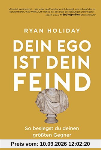 Dein Ego ist dein Feind: So besiegst du deinen größten Gegner