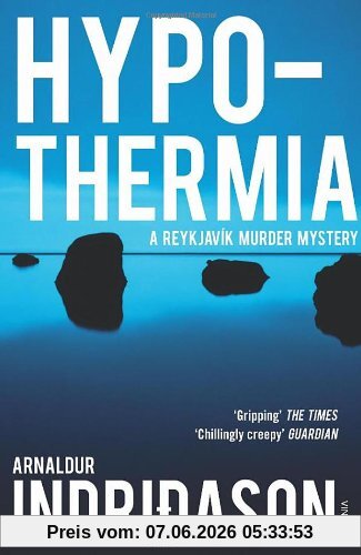 Hypothermia (Reykjavik Murder Mysteries 6)