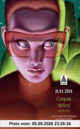 Corpus delicti : un procès