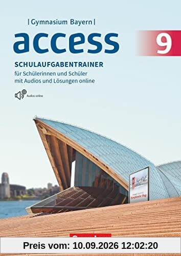 Access - Bayern 2017 - 9. Jahrgangsstufe: Schulaufgabentrainer mit Audios und Lösungen online