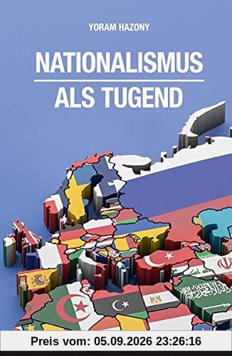 Nationalismus als Tugend