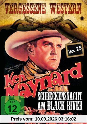 Schreckensnacht Am Black River - Vergessene Western Vol. 23