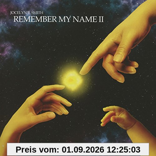 Remember My Name II
