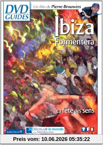 Ibiza, formentera : la fête des sens [FR Import]