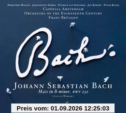 Bach: H-Moll-Messe