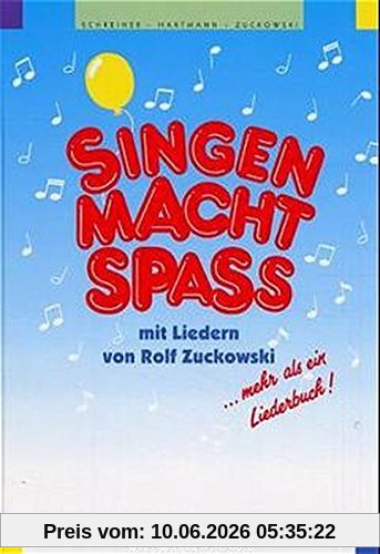 Singen macht Spass / Singen macht Spass: Liederbuch