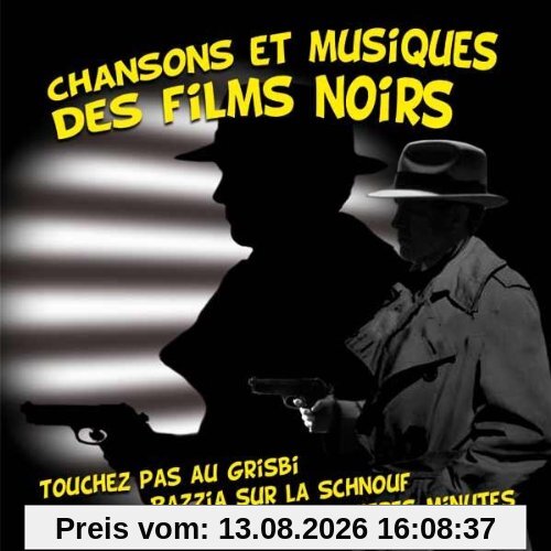 Chansons et Musiques des Films noirs