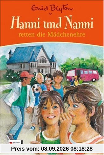 Hanni und Nanni retten die Mädchenehre