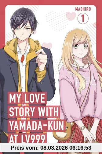 Mashiro My Love Story With Yamada-kun At Lv999, Vol. 1 (My Love Story With Yamada-kun At Lv999, 1)
