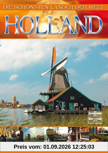 Die schönsten Länder der Welt - Holland