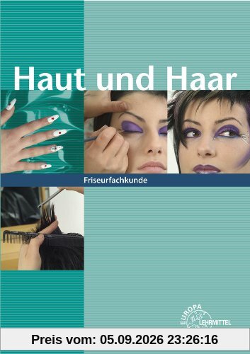 Haut und Haar Friseurfachkunde