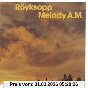 Roeyksopp Melody A.M. Ltd Ver.