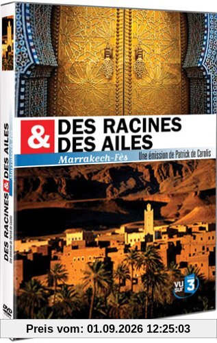 Des racines et des ailes : Maroc [FR Import]