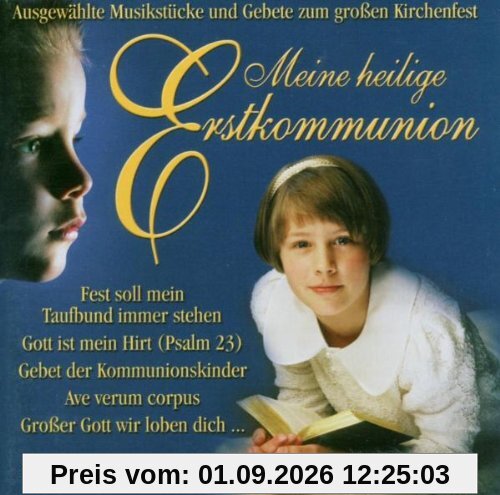 Meine Heilige Erstkommunion