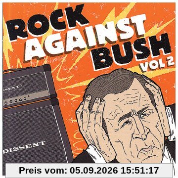 Rock Against Bush Vol. 2 (CD + DVD)