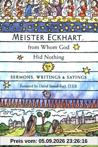 Meister Eckhart, from Whom God Hid Nothing