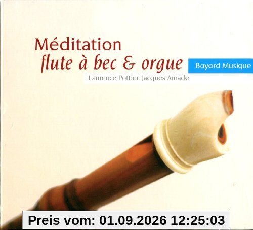 Meditation Flute a Bec & Orgue