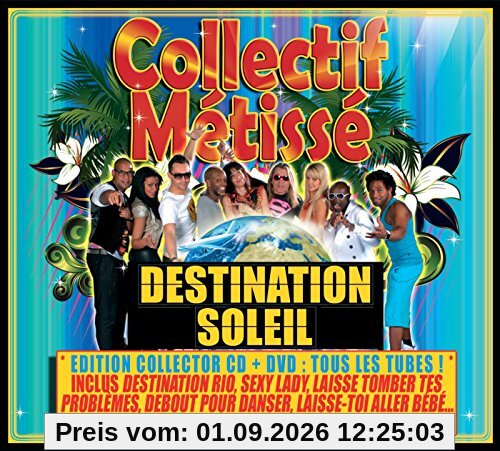 Destination Soleil [Bonus Dvd]